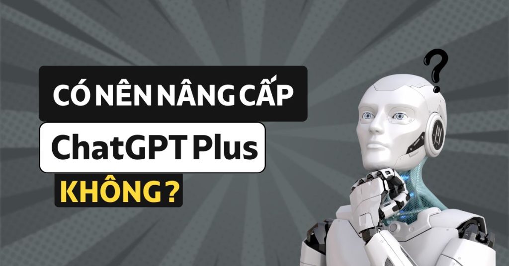 nâng cấp ChatGPT Plus